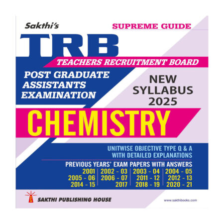 TRB PG Chemistry Unitwise Study Materials with Objective Type Q & A and Previous Year Exam Solved Papers (2001-2021)