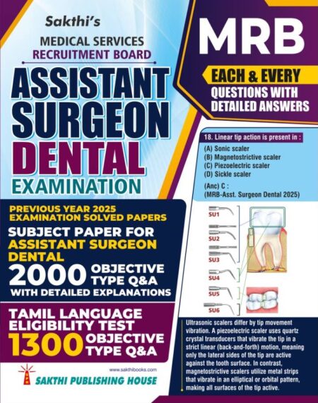 MRB Assistant Surgeon Dental Exam Each & Every Question with Detailed Answers Book