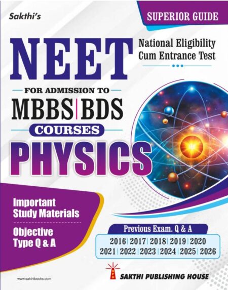 Neet MBBS/BDS Physics  Important Study Materials, Objective Type Q & A, Previous Exam Q & A English