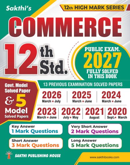 12th Std Commerce Model Solved Papers and Previous Examination Solved Papers (Public Exam 2027)